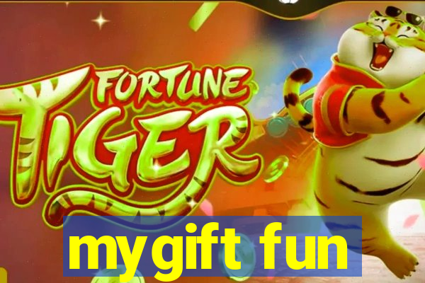 mygift fun