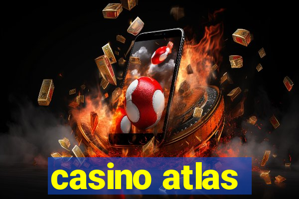 casino atlas