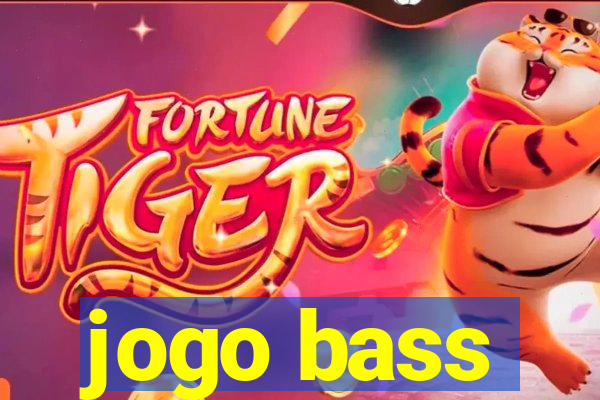 jogo bass