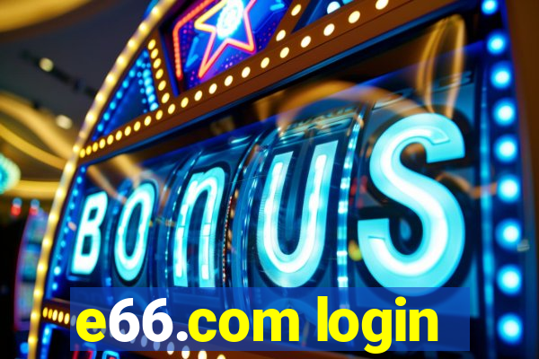 e66.com login