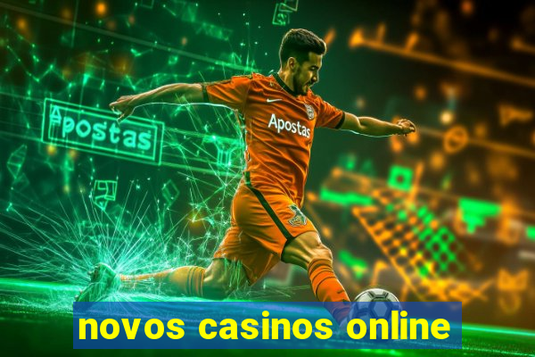 novos casinos online