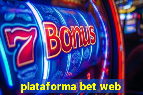 plataforma bet web