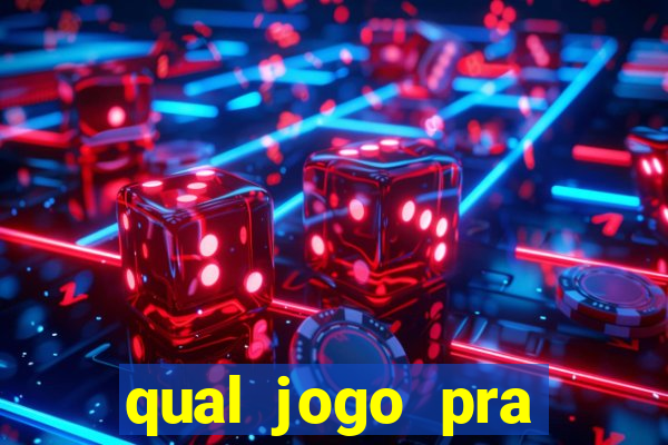 qual jogo pra ganhar dinheiro de verdade