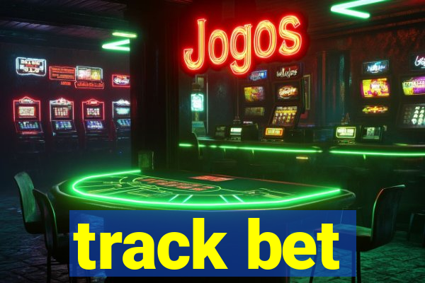 track bet