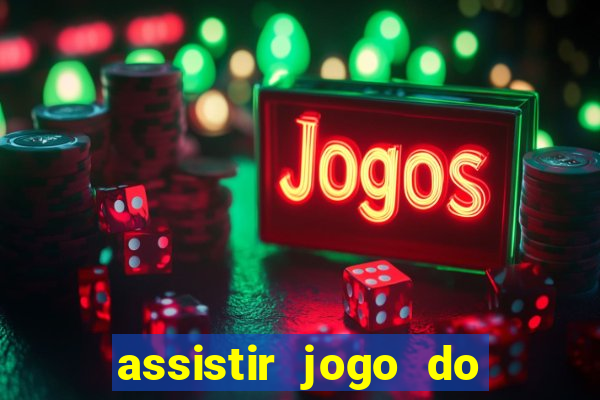 assistir jogo do flamengo multicanais