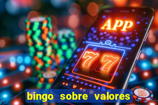 bingo sobre valores para imprimir