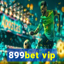 899bet vip