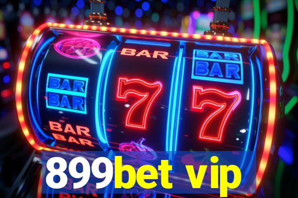 899bet vip