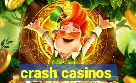 crash casinos