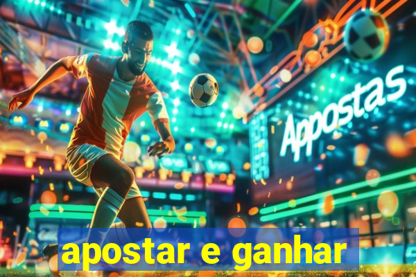 apostar e ganhar