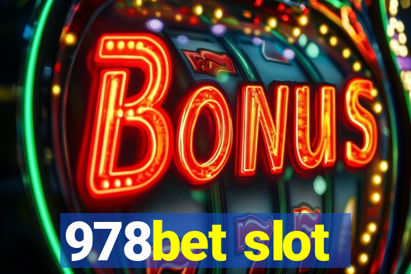 978bet slot