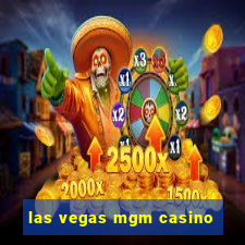 las vegas mgm casino