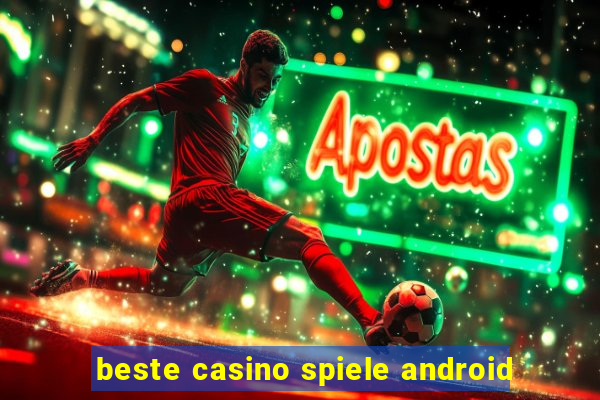 beste casino spiele android