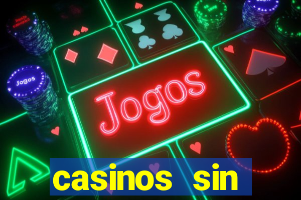 casinos sin deposito con bonos