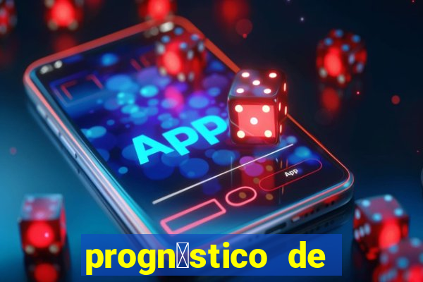 progn贸stico de jogos de hoje