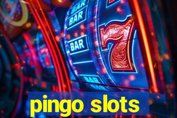 pingo slots