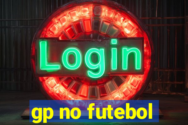 gp no futebol