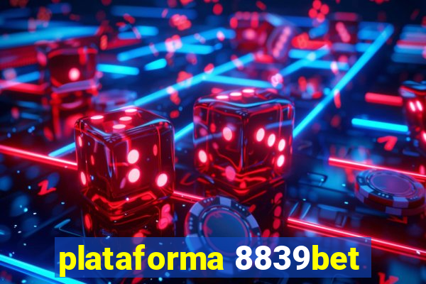 plataforma 8839bet