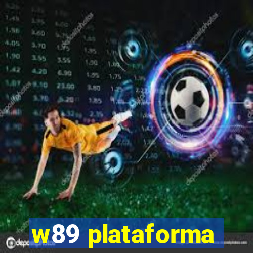 w89 plataforma