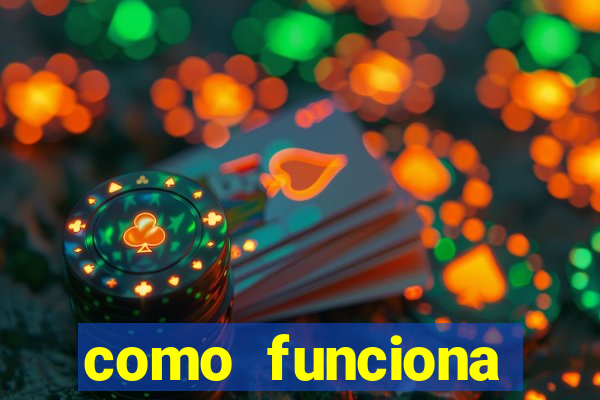 como funciona casino online