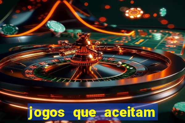 jogos que aceitam cart?o de crédito