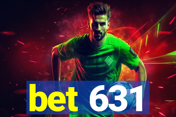 bet 631