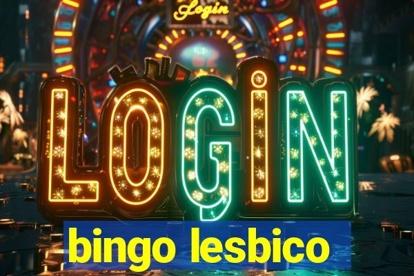 bingo lesbico