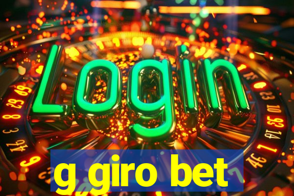 g giro bet