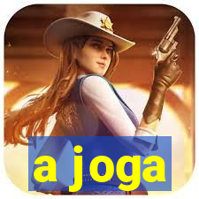 a joga