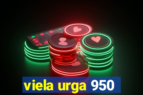 viela urga 950