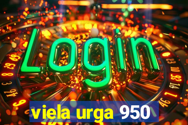 viela urga 950