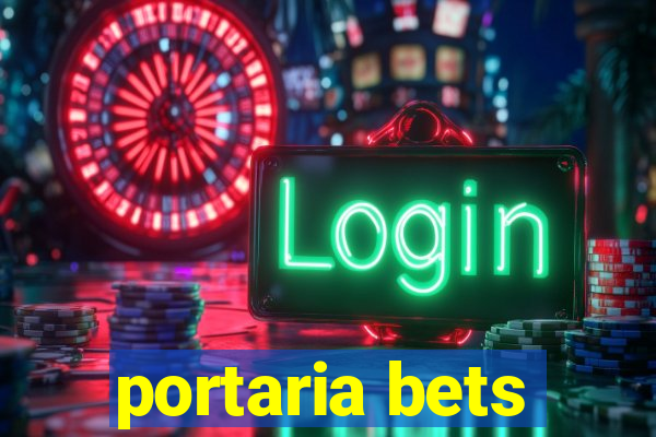 portaria bets