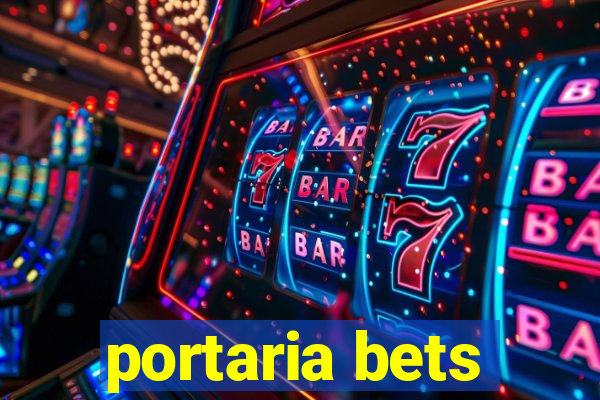 portaria bets