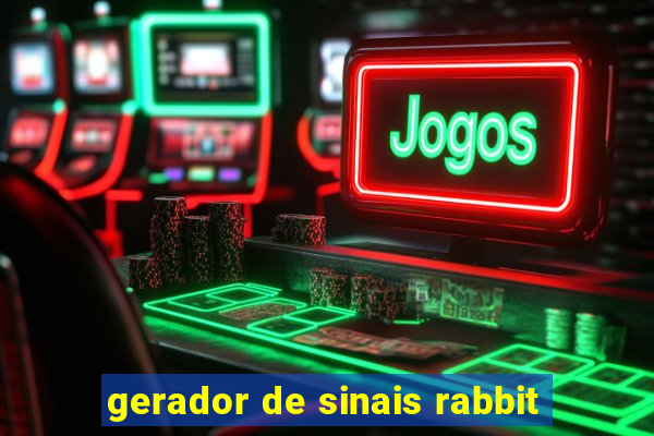 gerador de sinais rabbit