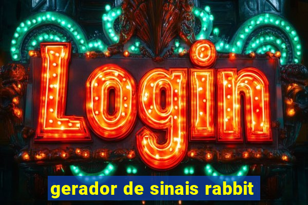 gerador de sinais rabbit