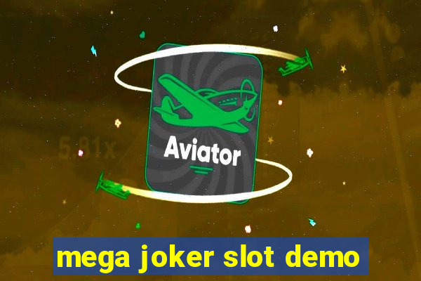 mega joker slot demo