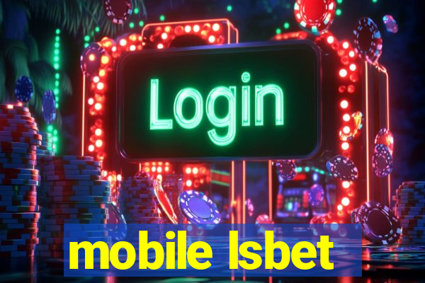 mobile lsbet