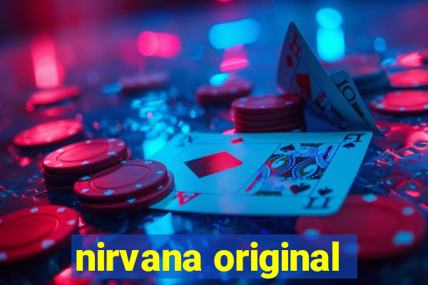 nirvana original