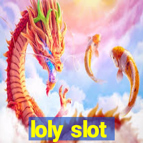 loly slot