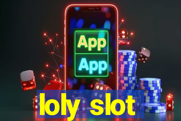 loly slot