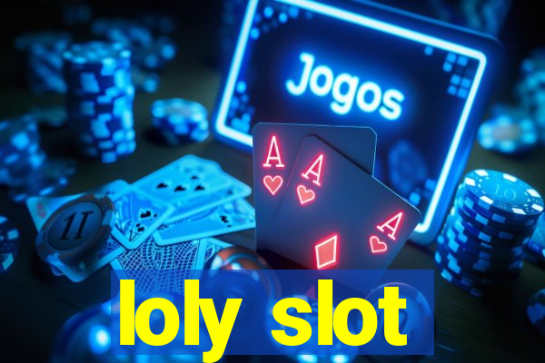 loly slot