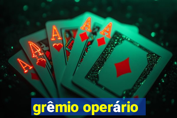 grêmio operário