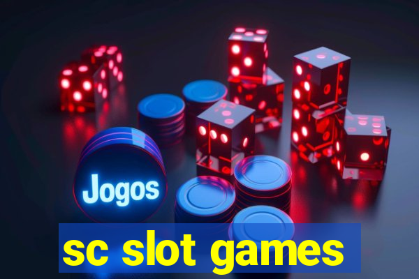 sc slot games