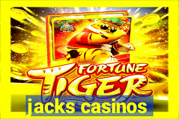 jacks casinos