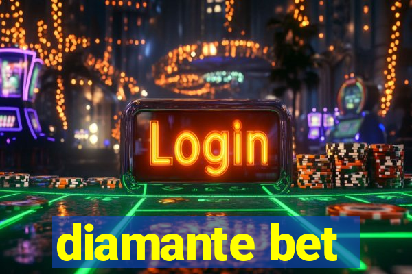 diamante bet