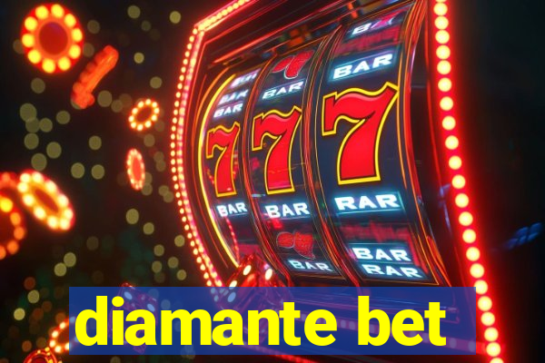 diamante bet