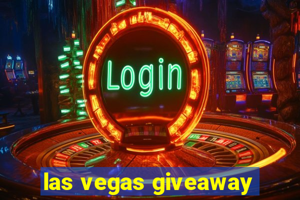 las vegas giveaway