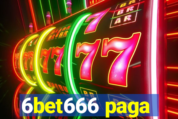 6bet666 paga