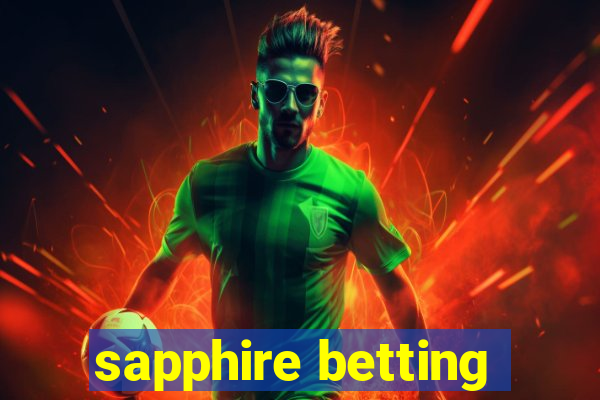 sapphire betting