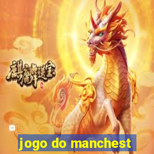 jogo do manchest